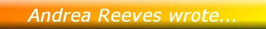 Andrea Reeves wrote...